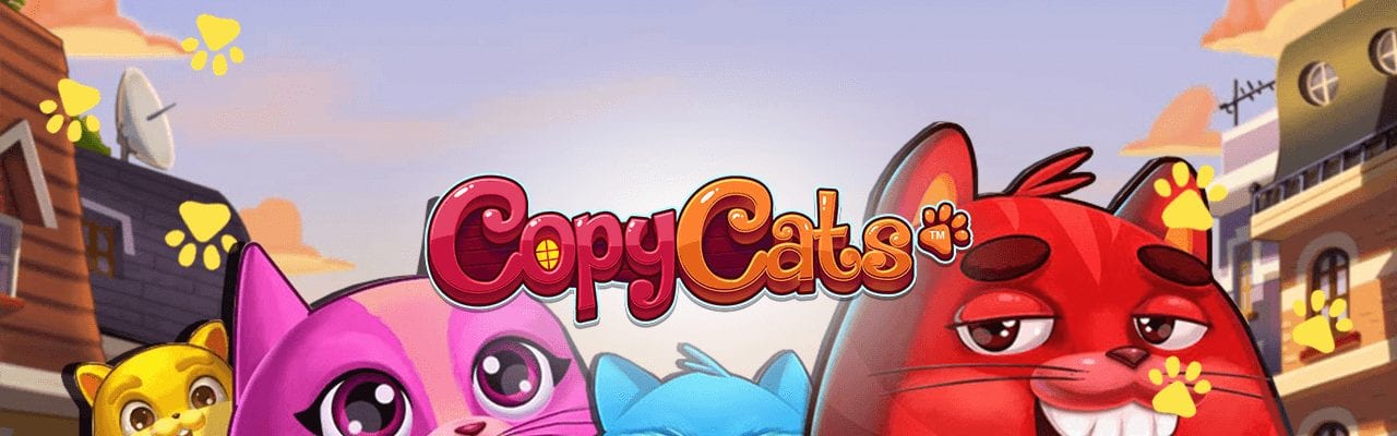 Copy Cats, slotsspelet av NetEnt