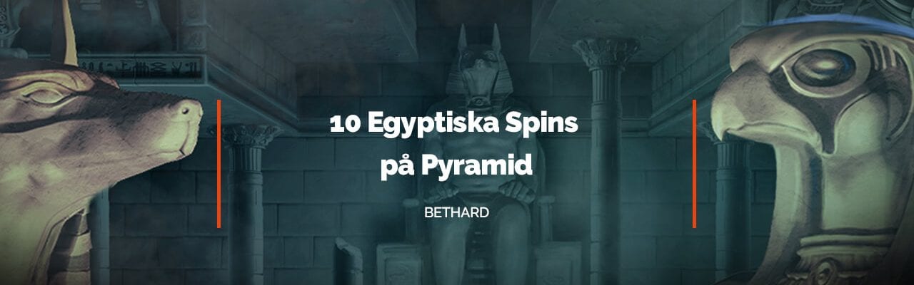 Bethard Win More spins på Pyramid